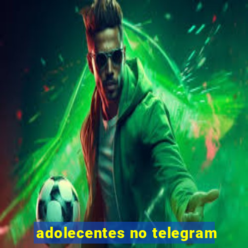 adolecentes no telegram